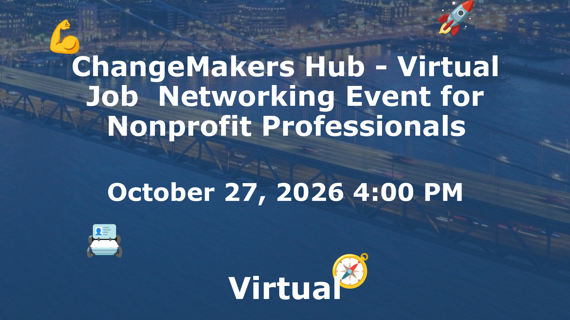 ChangeMakers Hub - Virtual Job  Networking Event for Nonprofit Professionals event image